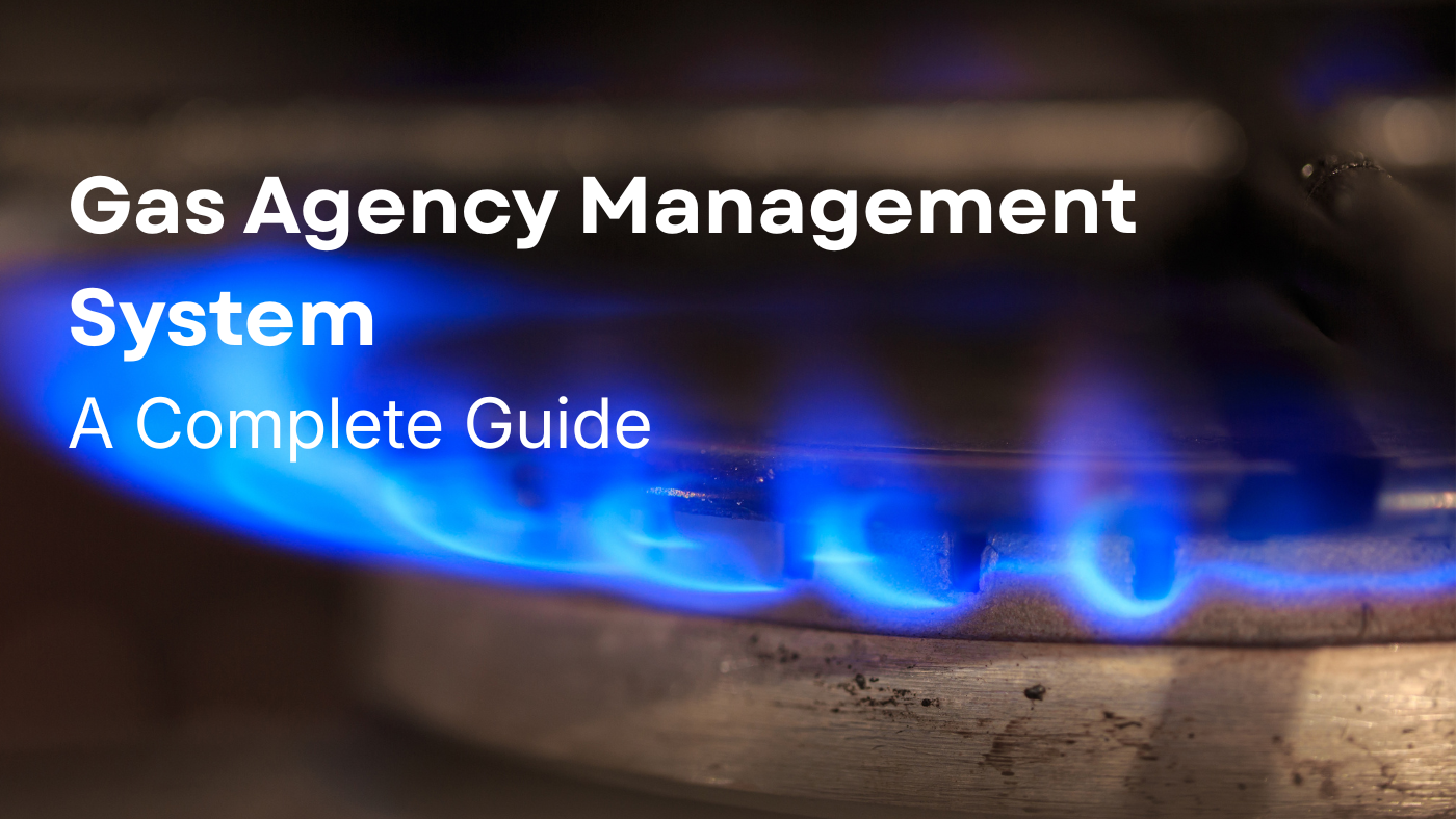 LPG agency management software for bookings, inventory and delivery management